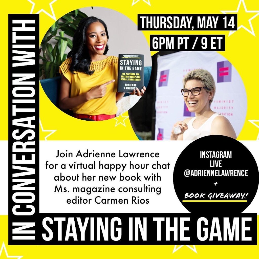 IG LIVE | Adrienne Lawrence Wants You to Stay in the&nbsp;Game